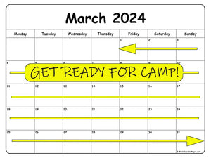  We've declared March 'Ready-For-Camp' month! 